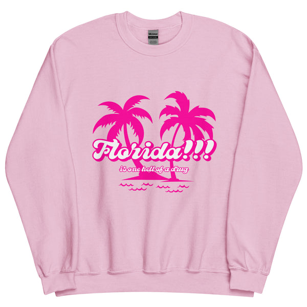 Florida!!! Sweatshirt