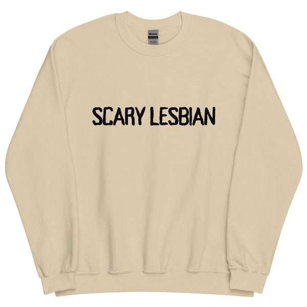 Scary Lesbian Sweatshirt
