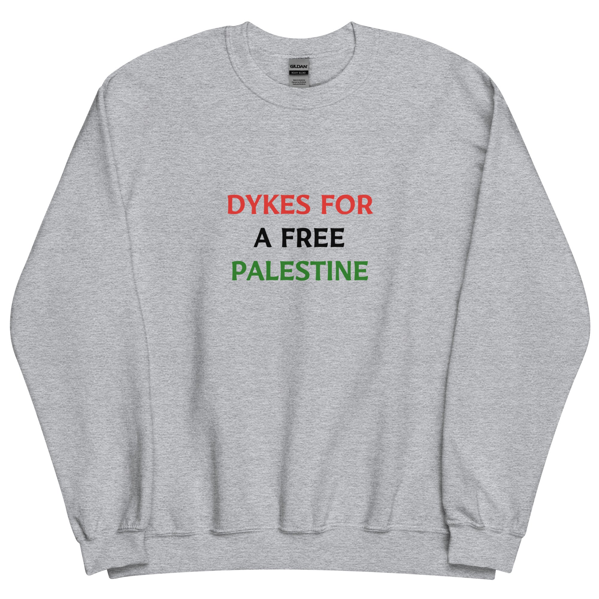 DYKES FOR A FREE PALESTINE sweatshirt