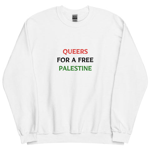 QUEERS FOR A FREE PALESTINE sweatshirt