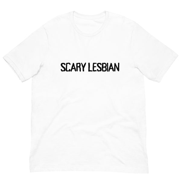 Scary Lesbian T-Shirt