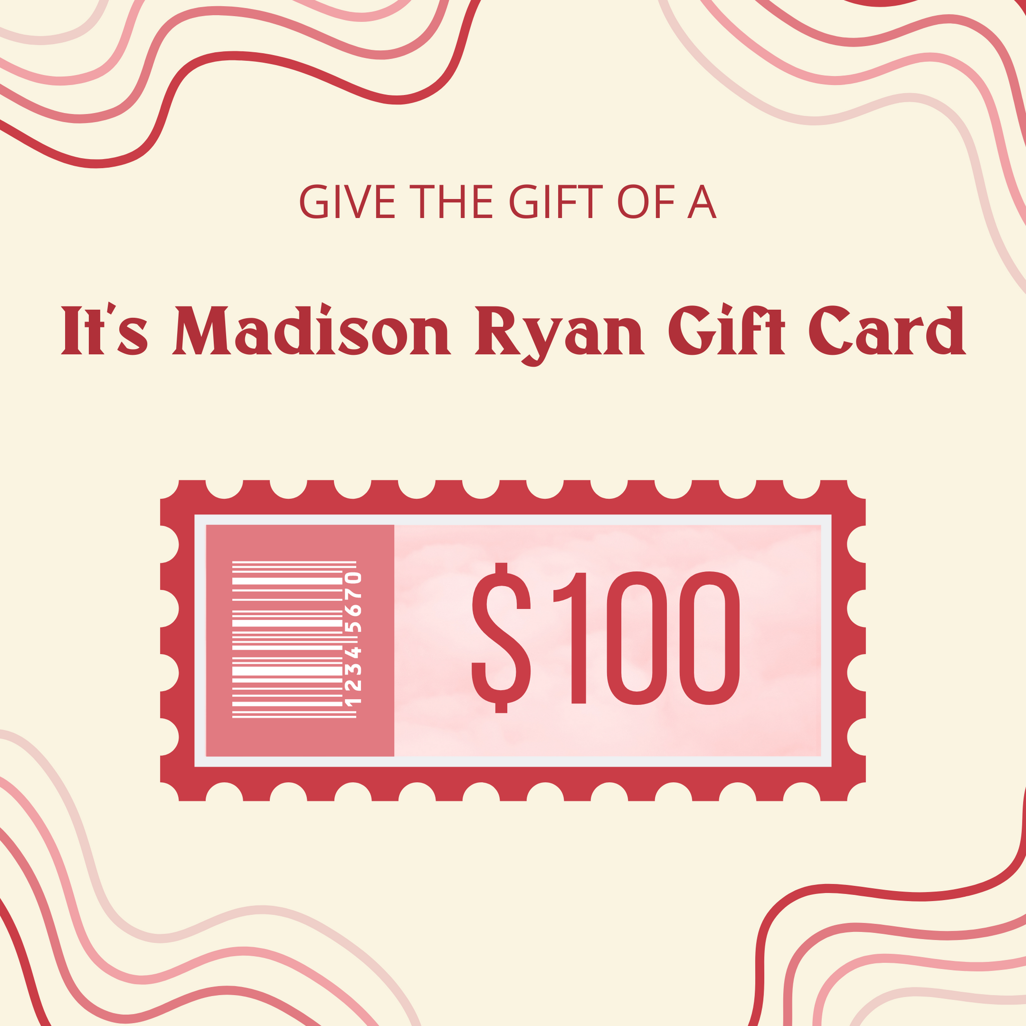 It's Madison Ryan Gift Card