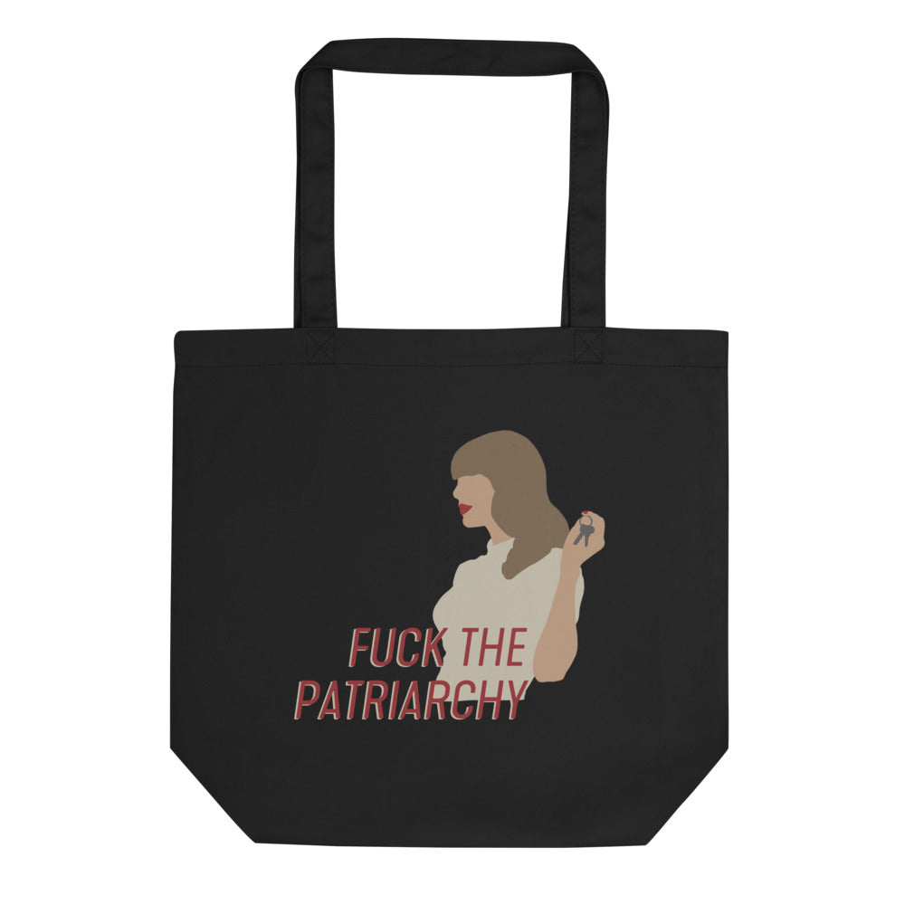 Fuck The Patriarchy (All Too Well Lyric) Tote Bag