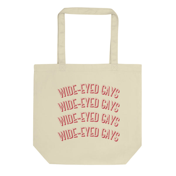 Wide Eyed Gays Tote Bag