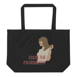 Fuck The Patriarchy (All Too Well Lyric) Large Tote Bag