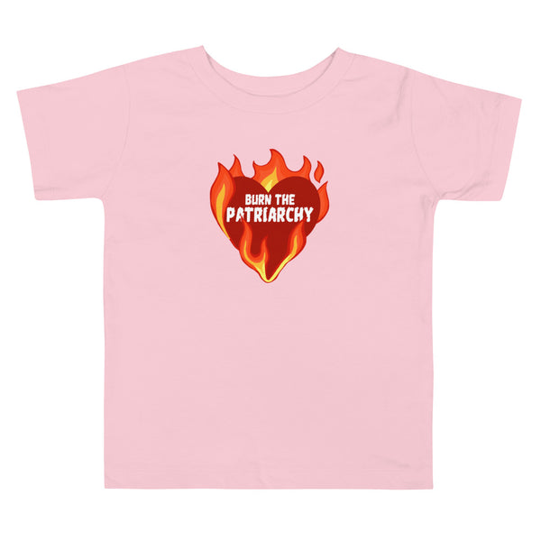 Burn the Patriarchy Toddler T-Shirt
