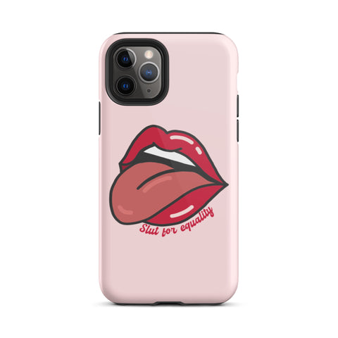 Slut For Equality Tongue Tough iPhone Case