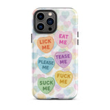 Naughty Valentine's Candy Hearts Tough iPhone Case