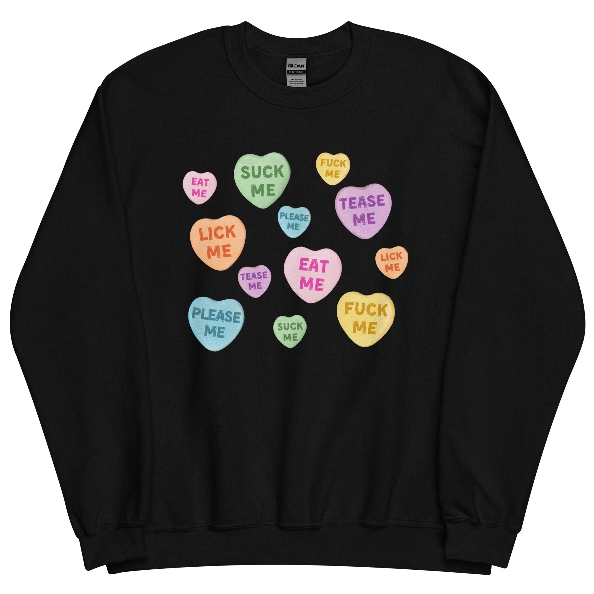 Naughty Valentine's Candy Hearts Sweatshirt