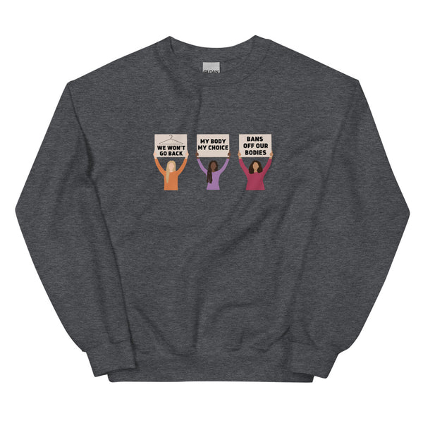 Pro-Choice Protest Sweatshirt