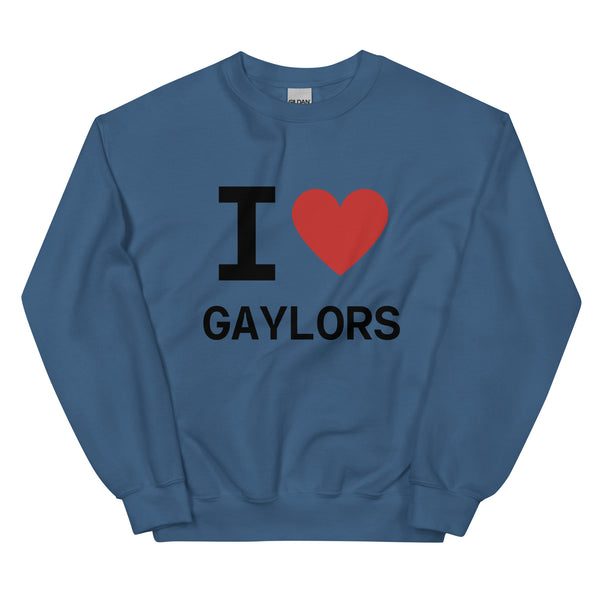 I Heart Gaylors Sweatshirt