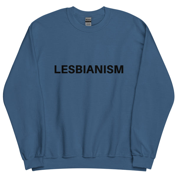 Lesbianism Sweatshirt