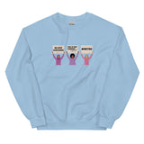 Believe Survivors Protest Sweatshirt