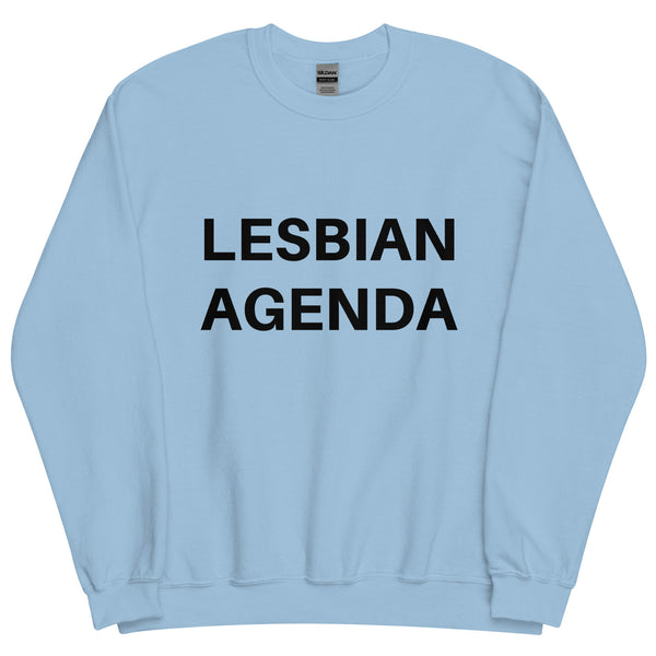 Lesbian Agenda Sweatshirt