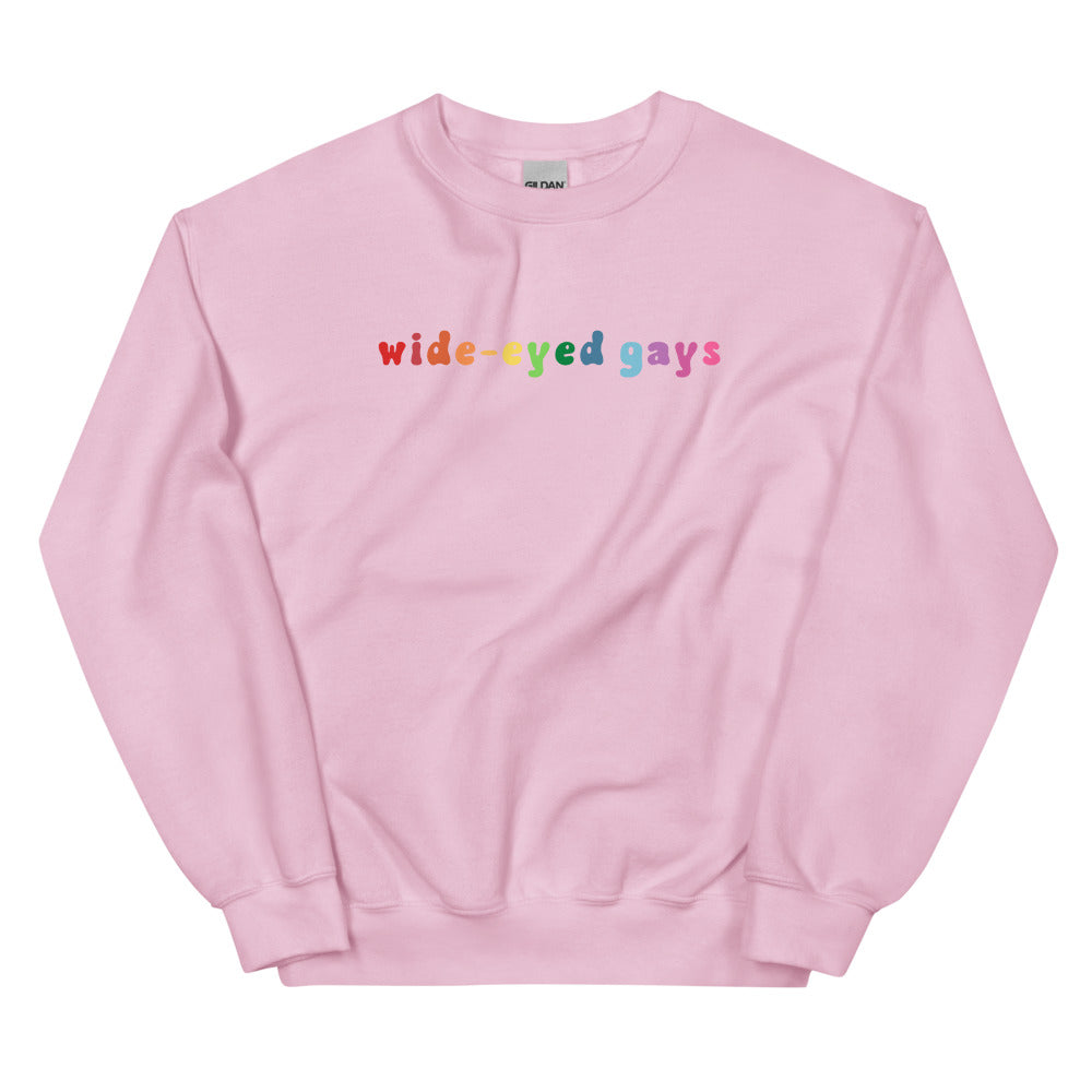 Wide-Eyed Gays Sweatshirt