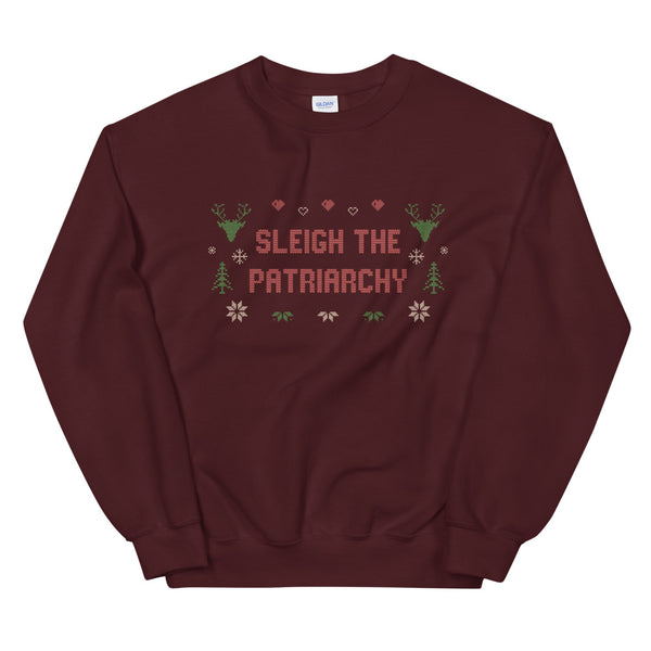Sleigh The Patriarchy Ugly Christmas Sweatshirt