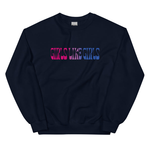 Girls Like Girls Bisexual Sweatshirt