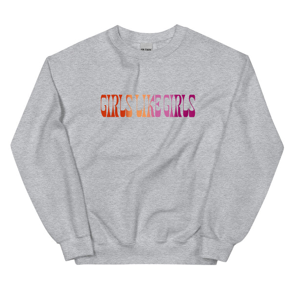 Girls Like Girls Lesbian Sweatshirt