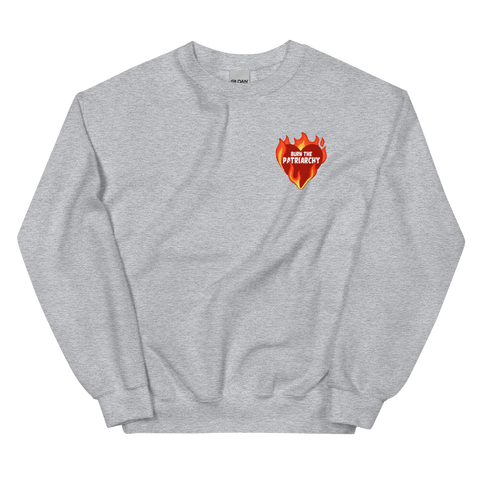 Burn the Patriarchy Sweatshirt