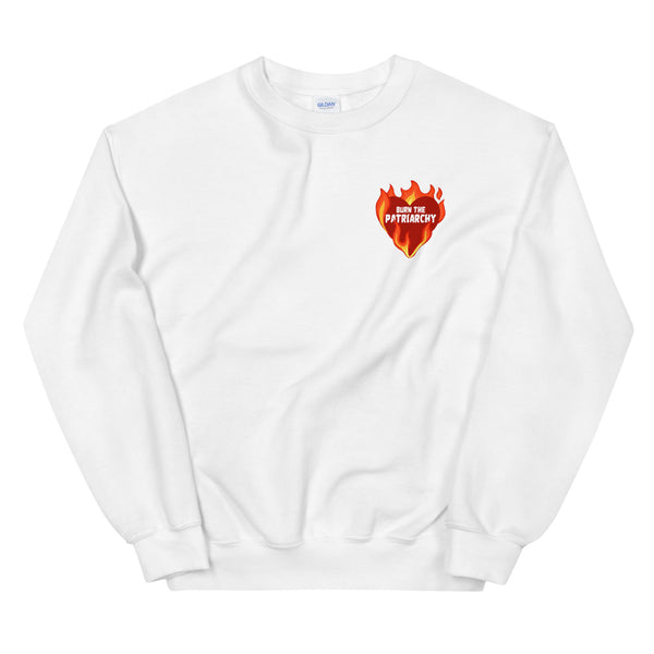 Burn the Patriarchy Sweatshirt