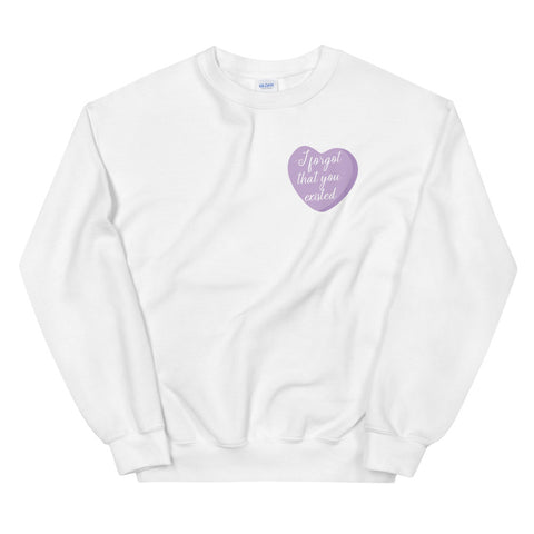 I Forgot That You Existed Candy Heart Sweatshirt