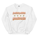 Fuckin' Politics & Gender Politics Sweatshirt