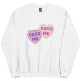 Suck Me Fuck Me Candy Hearts Sweatshirt