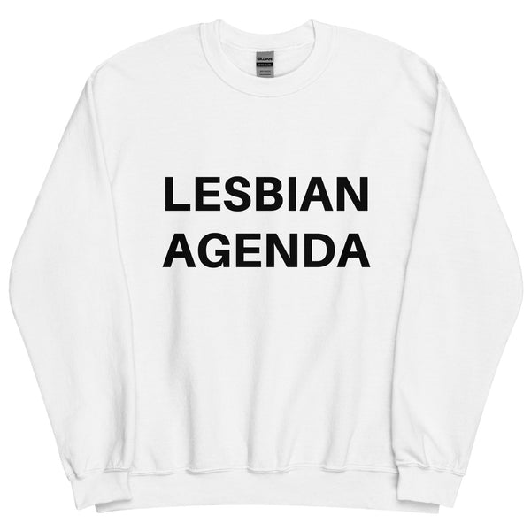 Lesbian Agenda Sweatshirt