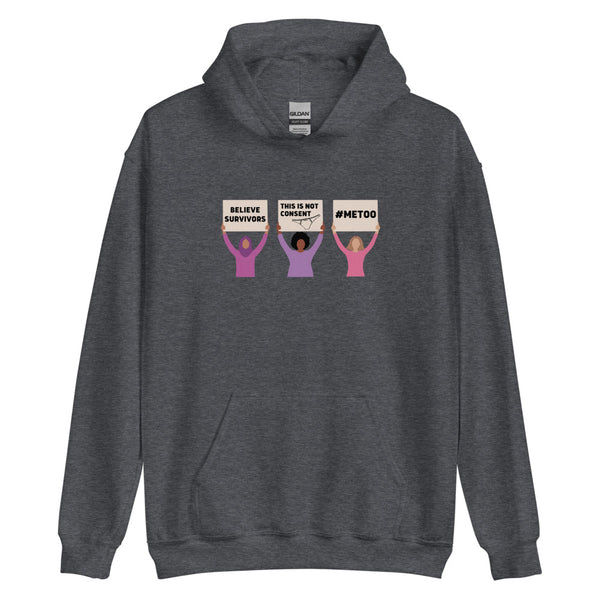 Believe Survivors Protest Hoodie