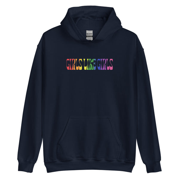 Girls Like Girls Rainbow Hoodie