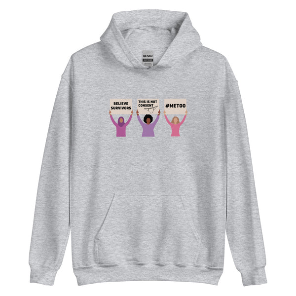 Believe Survivors Protest Hoodie
