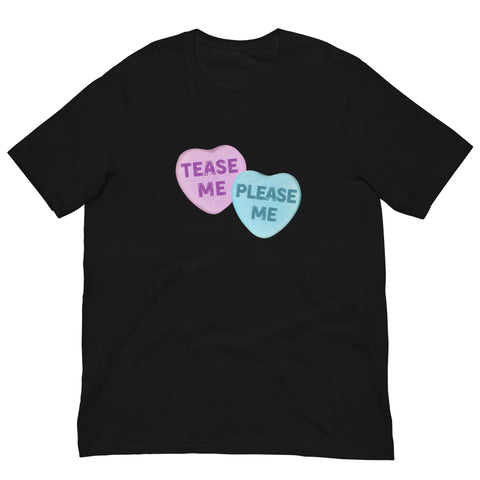 Tease Me Please Me Candy Hearts T-Shirt