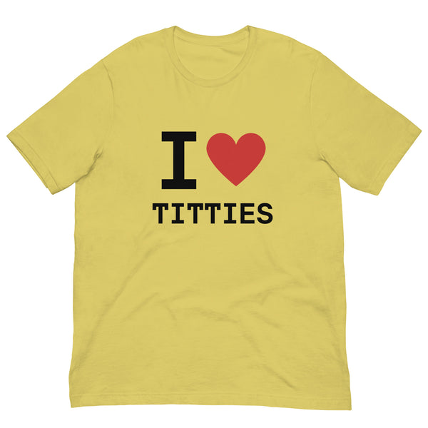 I Heart Titties T-Shirt