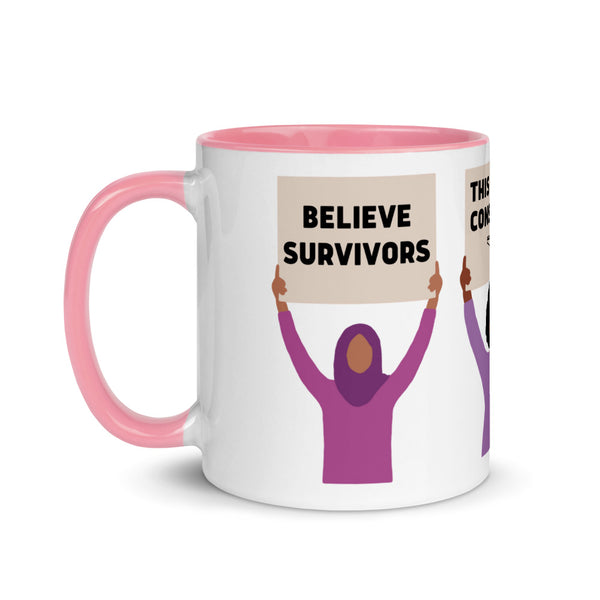 Believe Survivors Protest Mug